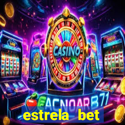 estrela bet convidar amigo